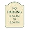 Signmission No Parking 8-00 Am to 5-00 Pm Heavy-Gauge Aluminum Architectural Sign, 24" x 18", TG-1824-23600 A-DES-TG-1824-23600 - alternate 1